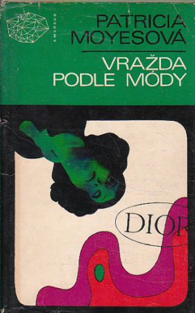 Vražda podle módy od Patricia Moyes