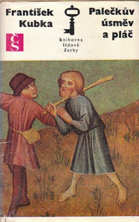 Palečkův úsměv a pláč od František Kubka
