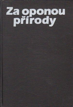 Za oponou přírody od Jiří Gaisler