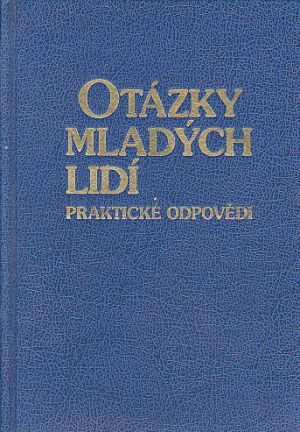 Otázky mladých lidí : praktické odpovědi od Kolektiv autorů - Náboženství