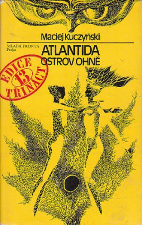 Atlantida - ostrov ohně od Maciej Kuczyński 