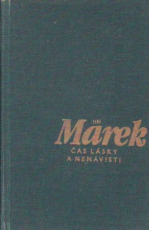 Čas lásky a nenávisti -Sůl země od Jiří Marek (p)