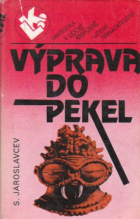 Výprava do pekel od S. Jaroslavcev
