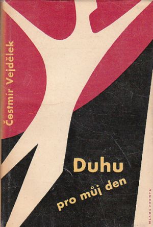 Duhu pro můj den od Čestmír Vejdělek