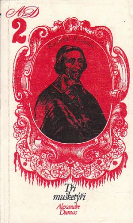 Tři mušketýři 2. díl od Alexandre Dumas, st.