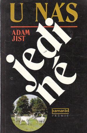 U nás jediné od Adam Jist