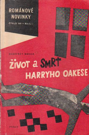Život a smrt Harryho Oakese od Geoffrey Bocca