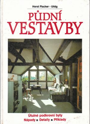 Půdní vestavby od Horst Fischer Uhlig