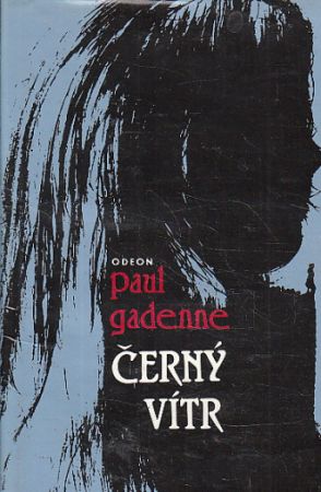 Černý vítr od Paul Gadenne