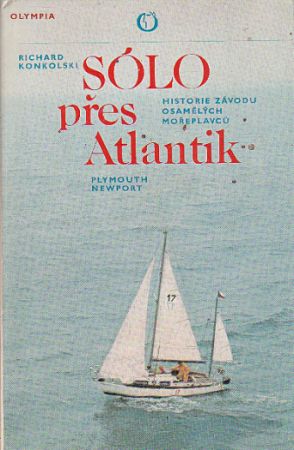 Sólo přes Atlantik od Richard Konkolski