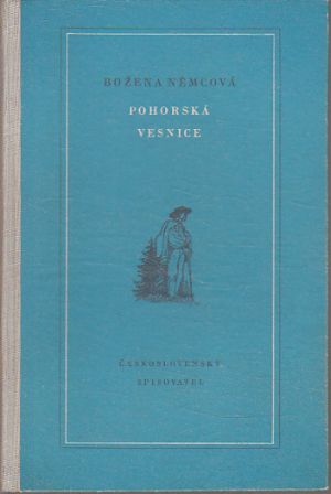 Pohorská vesnice od Božena Němcová