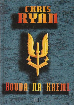 Bouda na Kreml od Chris Ryan   Nová, nečtená kniha.