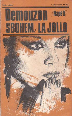 Sbohem, La Jollo od Alain Demouzon