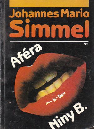 Aféra Niny B. od Johannes Mario Simmel