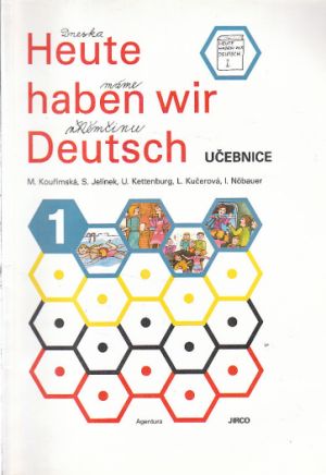 Dneska máme němčinu - učebnice němčiny pro základní školy