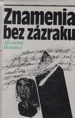 Znamenia bez zázraku od Marianne Bruns