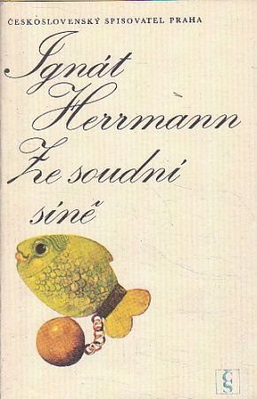 Ze soudní síně od Ignát Herrmann