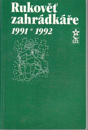 Rukověť zahrádkáře 1991-1992
