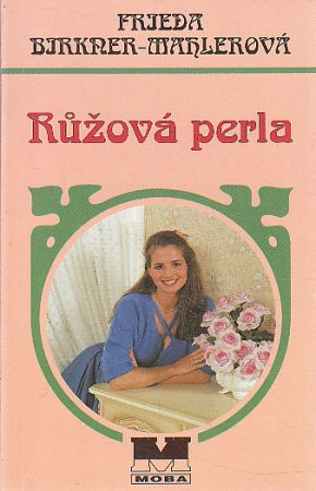 Růžová perla od Frieda Birkner-Mahler
