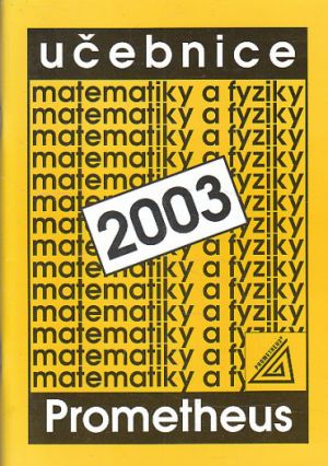 Učebnice matematiky a fyziky 2003