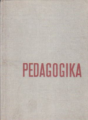 Pedagogika  učebnice pro posluchače pedagogických institutů