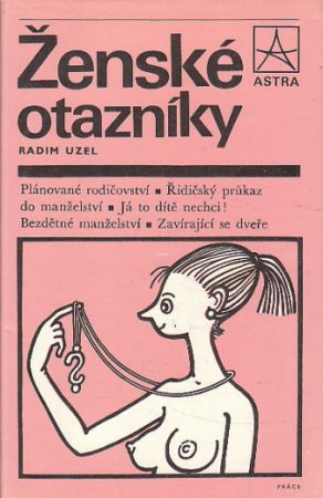 Ženské otazníky od Radim Uzel
