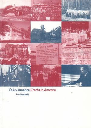 Češi v americe-české vystěhovalectví do Ameriky