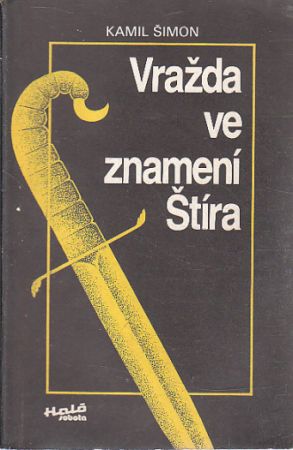 Vražda ve znamení Štíra od Miloš Krejčí - Magazín