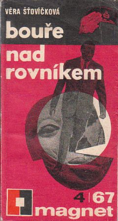 Bouře nad rovníkem od Věra Šťovíčková-Heroldová - MAGNET