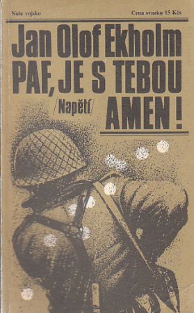 Paf, je s tebou amen! od Jan Olof Ekholm - Napětí