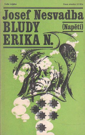 Bludy Erika N. od Josef Nesvadba - Napětí