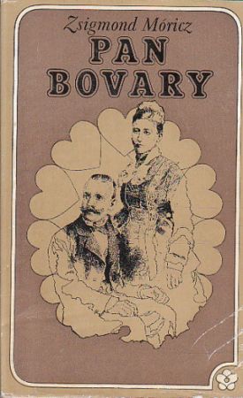 Pan Bovary od Zsigmond Móricz