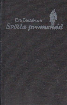 Světla promenád od Eva Bešťáková