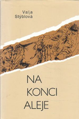 Na konci aleje od Valja Stýblová