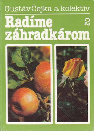 Radíme zahrádkárom 2 od Gustáv Čejka