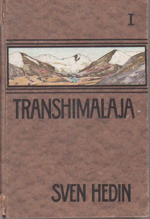 Transhimalaja I. od Sven Bedin