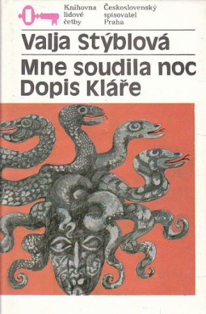 Mne soudila noc / Dopis Kláře od Valja Stýblová