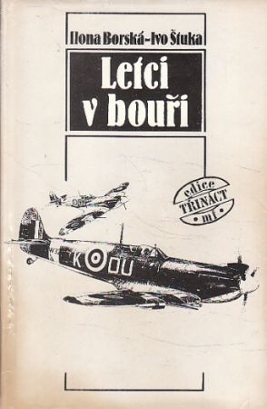 Letci v bouři od Ilona Borská
