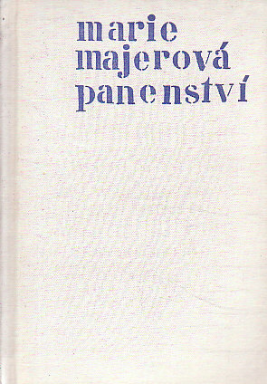 Panenství od Marie Majerová