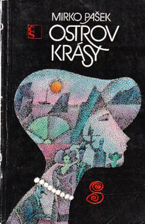 Ostrov krásy od Mirko Pašek