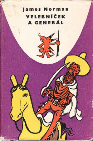 Velebníček a generál od James Norman