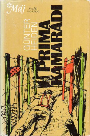 Prima kamarádi od Gunter Heiden