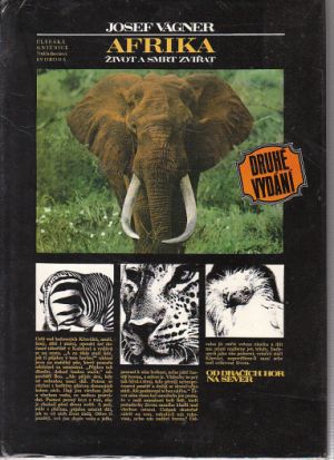 Afrika – Život a smrt zvířat od Josef Vágner