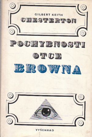 Pochybnosti otce Browna od Gilbert Keith Chesterton