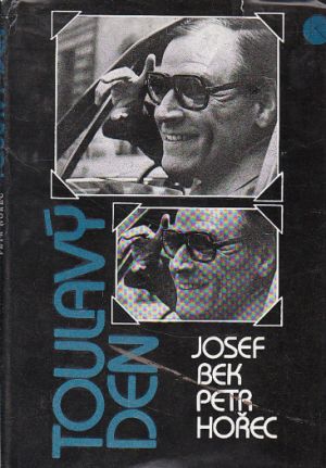Toulavý den od Josef Bek s originálním podpisem Josefa Beka