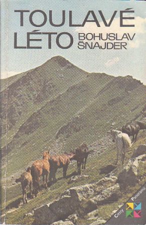 Toulavé léto od Bohuslav Šnajder