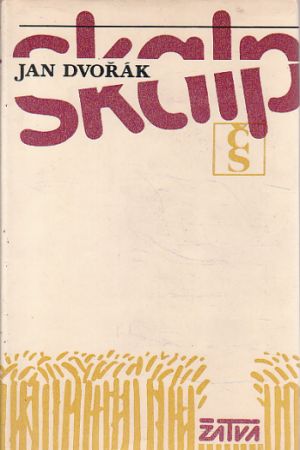 Skalp od Jan Dvořák