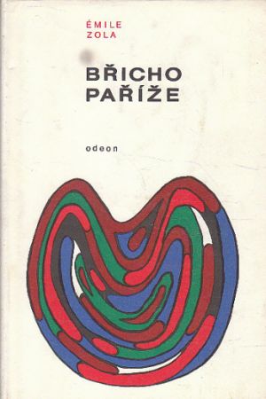 Břicho Paříže od Émile Zola