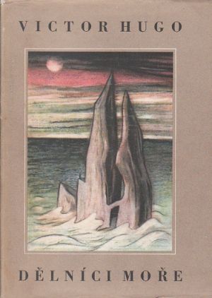 Dělníci moře od Victor Hugo