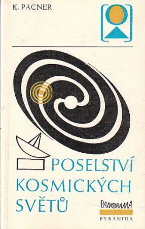 Poselství kosmických světů od Karel Pacner